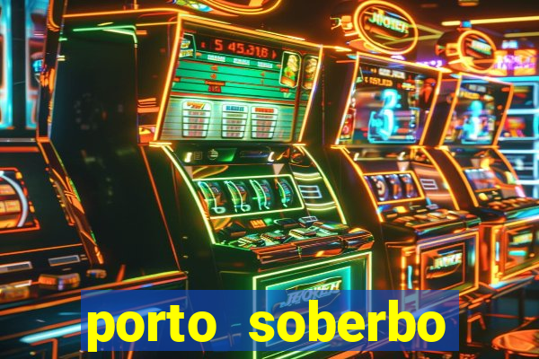 porto soberbo argentina compras